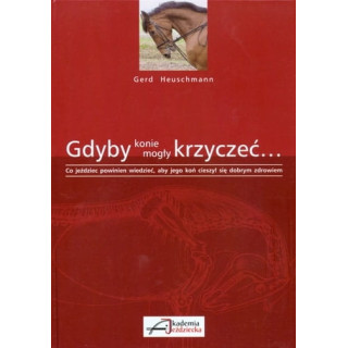 Książka "Gdyby konie mogły krzyczeć"