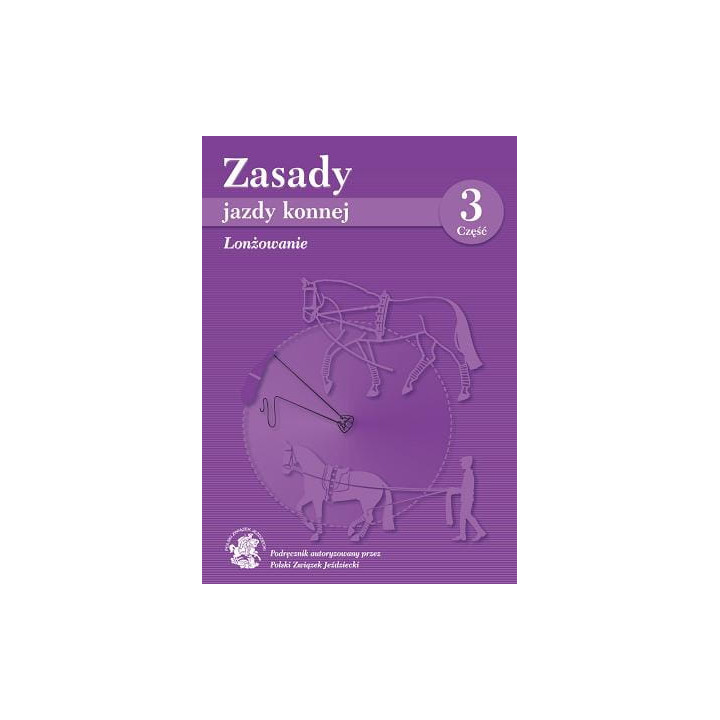 Książka "Zasady jazdy konnej cz.3"