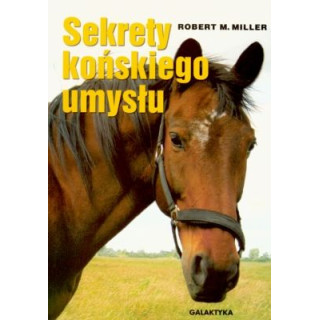 Książka "Sekrety końskiego umysłu"