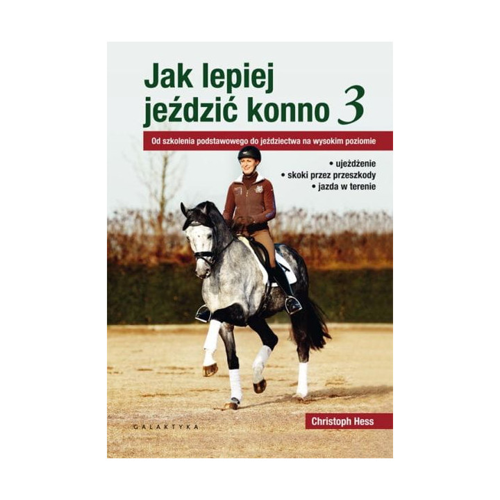 Książka "Jak lepiej jeździć konno 3"