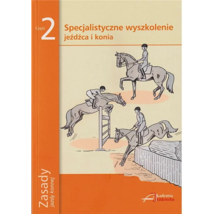 Książka "Zasady jazdy konnej" część 2