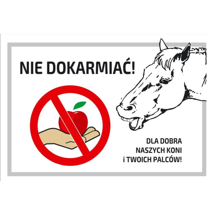 Tabliczka DO STAJNI wzór11 Prosimy nie karmić koni